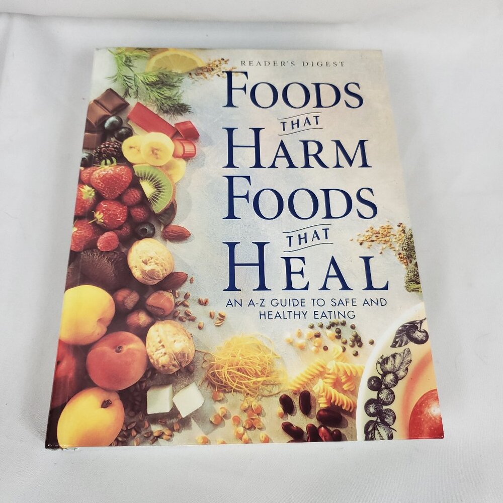 Readers Digest Food That Harm Foods That Heal Hardback Book